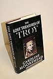 The lost treasures of Troy