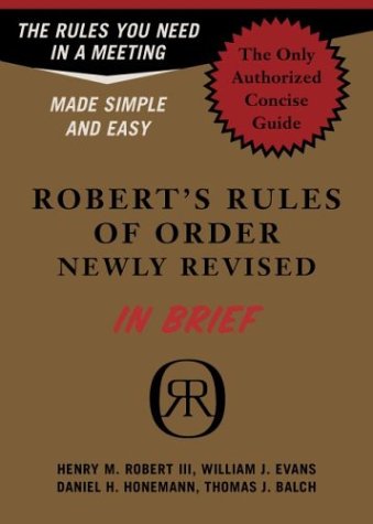 Robert's Rules Of Order Newly Revised In Brief (Roberts Rules of Order (in Brief))