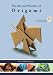 The Art and Wonder of Origami