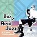 The Very Best of This Is Acid Jazz: A 10 Year Celebration