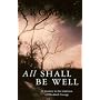 All Shall Be Well