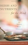 Herbs and Nutrients for the Mind: A Guide to Natural Brain Enhancers (Complementary and Alternative Medicine) 411WWRJqPFL. SL160 Herbs and Nutrients for the Mind: A Guide to Natural Brain Enhancers (Complementary and Alternative Medicine)