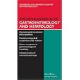 Oxford Handbook of Gastroenterology and Hepatology (Oxford Handbooks Series) by  Stuart Bloom and George Webster