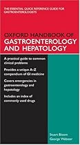 Oxford Handbook of Gastroenterology & Hepatology (Oxford Handbooks Series) Oxford Handbook of Gastroenterology & Hepatology (Oxford Handbooks Series)