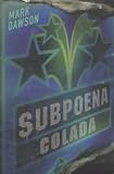 Subpoena Colada