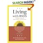 Living with RSDS: Your Guide to Coping with Reflex Sympathetic Dystrophy Syndrome