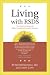 Living with RSDS: Your Guide to Coping with Reflex Sympathetic Dystrophy Syndrome