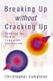 Breaking Up Without Cracking Up