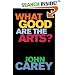 What Good Are the Arts?
