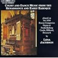 Court and Dance Music from the Renaissance and Early Baroque