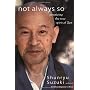 Not Always So: Practicing  The True Spirit Of Zen by Shunryu Suzuki