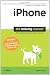 iPhone: The Missing Manual, 3rd Edition