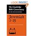 The Book of the Prophet Jeremiah, Chapters 1-25 (Cambridge Bible Commentaries on the Old Testament)