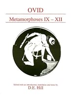 Metamorphoses: Bks. 9-11 (Classical Texts)