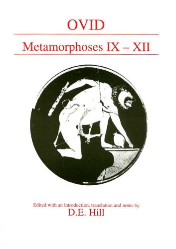 Metamorphoses: Bks. 9-11 (Classical Texts)
