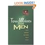 Touchpoints for Men
