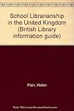 School librarianship in the United Kingdom