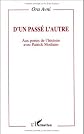D'un passé l'autre: Aux portes de l'histoire avec Patrick Modiano (Critiques litteraires)