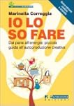 Io lo so fare. Dagli oggetti quotidia...