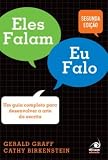 Eles Falam, Eu Falo (Em Portugues do Brasil)