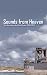 Sounds from Heaven: The Revival on the Isle of Lewis, 1949-1952