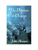 The Dolphins of Oceanus