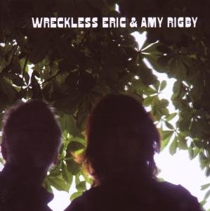 CD-Charts  Search : Wreckless Eric And Amy Rigby
