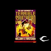 Terrible Swift Sword: The Lost Regiment, Book 3 | [William R. Forstchen]