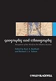 Geography and Ethnography: Perceptions of the World in Pre-Modern Societies