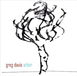 Revue Greg Davis  / Arbor