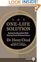 The One-Life Solution LP: Reclaim Your Personal Life While Achieving Greater Professional Success