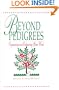 Beyond Pedigrees: Organizing and Enhancing Your Work