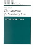 Adventures of Huckleberry Finn With Readers Guide (Amsco Literature Program Series Grade 7-12)