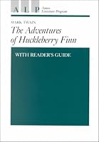 Adventures of Huckleberry Finn With Reader's Guide (Amsco Literature Program Series Grade 7-12)