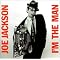 Joe Jackson from best to worst