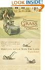 The Grass is...