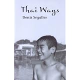 Thai Waysvon "Denis Segaller"