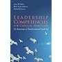 Leadership Competencies for Clinical Managers: The Renaissance of Transformational Leadership