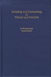 Indexing and Abstracting in Theory and Practice