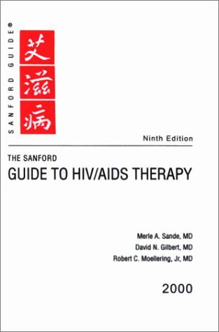 The Sanford Guide to HIV AIDS Therapy, 2000 (Pocket Edition)