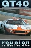 GT-40 Reunion At Watkins Glen [1989]