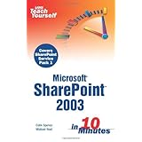 sams teach yourself microsoft sharepoint 2003 in 10 minutes