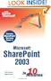 Sams Teach Yourself Microsoft SharePoint 2003 in 10 Minutes
