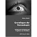 Grundlagen der Stereoskopie: Analyse der Aufnahme und Projektion von 3D-Bildern