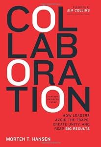 Cover of "Collaboration: How Leaders Avoi... Cover of "Collaboration: How Leaders Avoi...