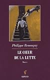 Le coeur de la lutte