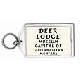 Deer Lodge: Museum Capital Of Southwestern Montana Keychain