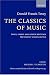 Book The Classics of Music: Talks, Essays, and Other Writings Previously Uncollected