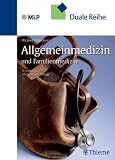 Bild zu: Allgemeinmedizin und Familienmedizin: Duale Reihe