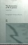 Review Routledge  / The Economics of W. S. Jevons (Routledge Studies in the History of Economics, 9)